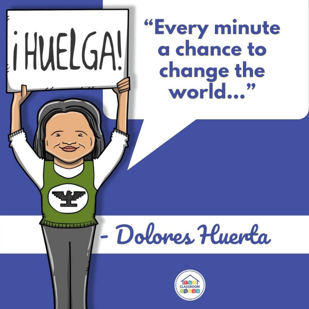 Dolores Huerta quotes inspirational