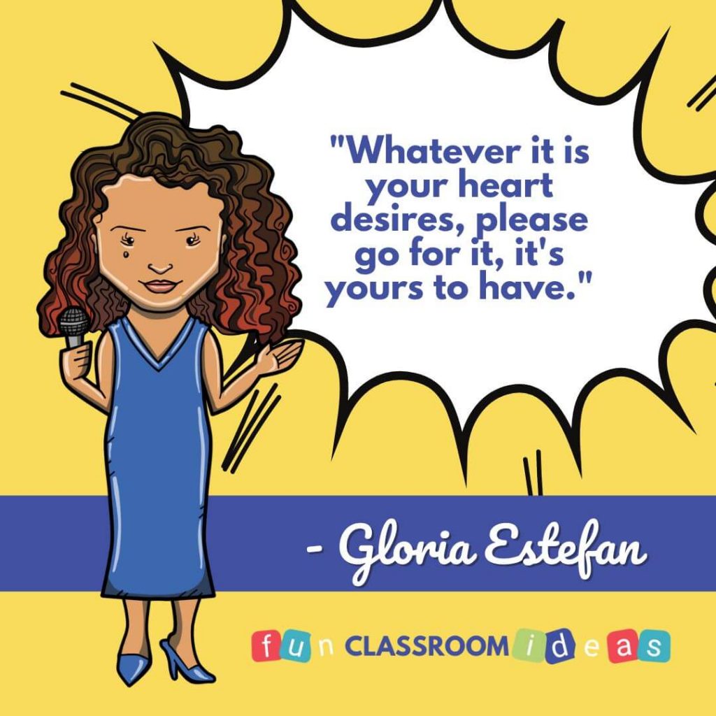 Gloria Estefan quote inspiring
