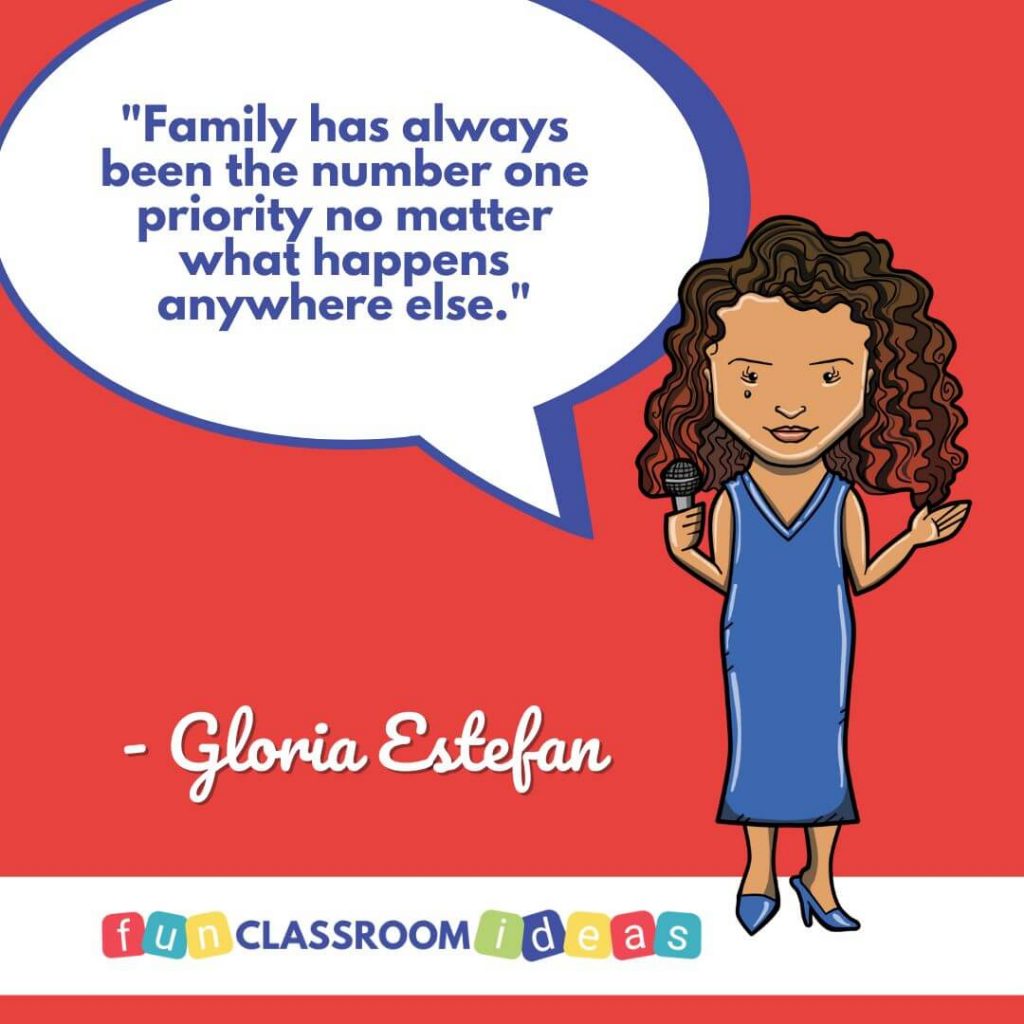 Gloria Estefan quote on family
