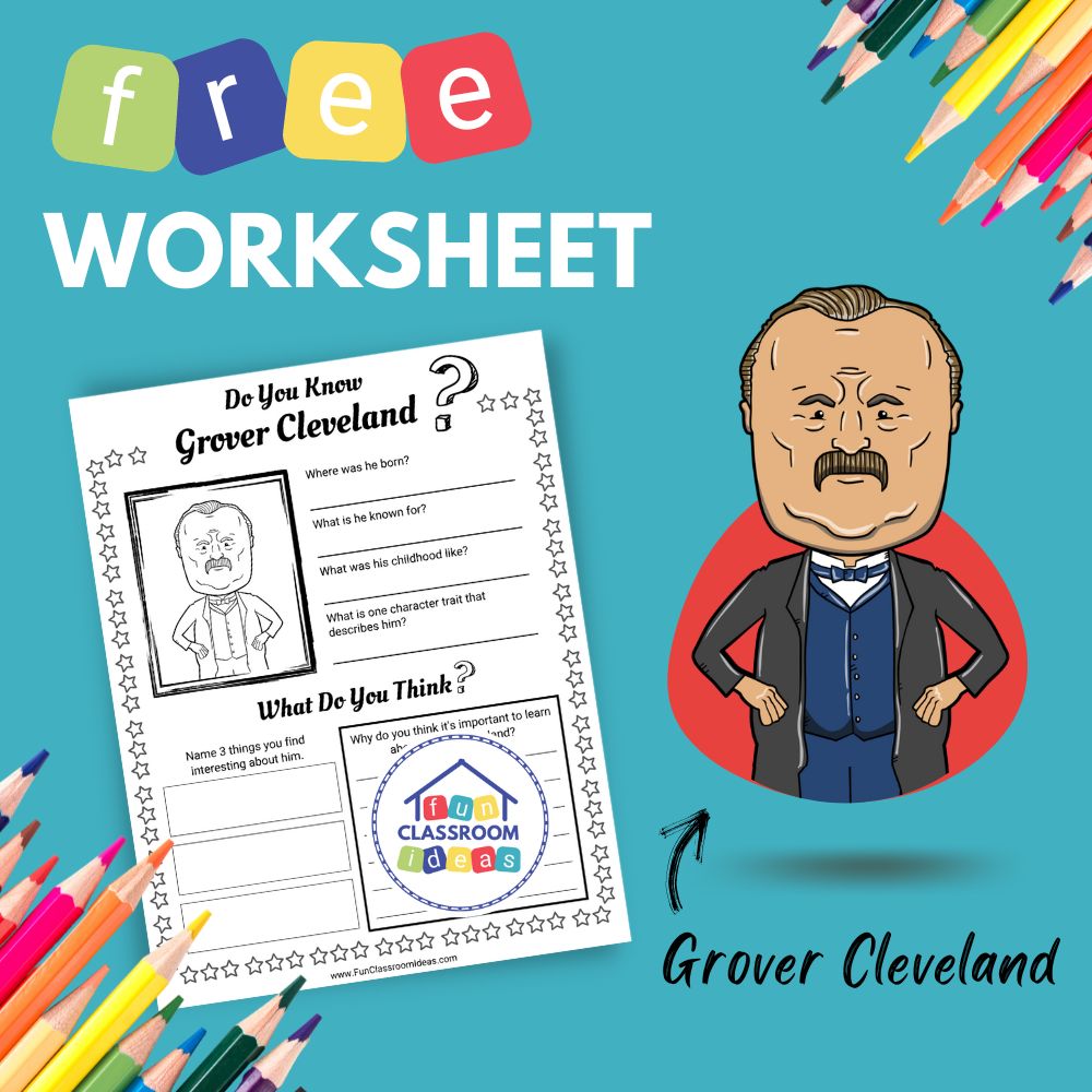 Grover Cleveland bio worksheet for kids