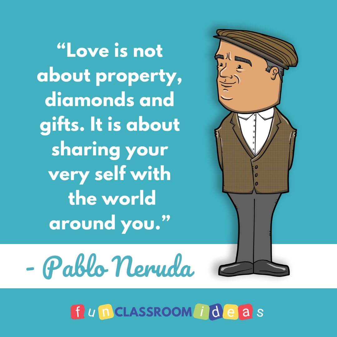 Pablo Neruda Quotes For Students Free Images To Share