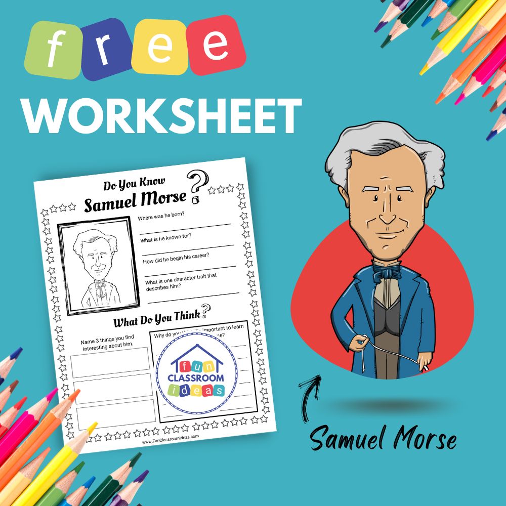 Samuel Morse bio worksheet for kids