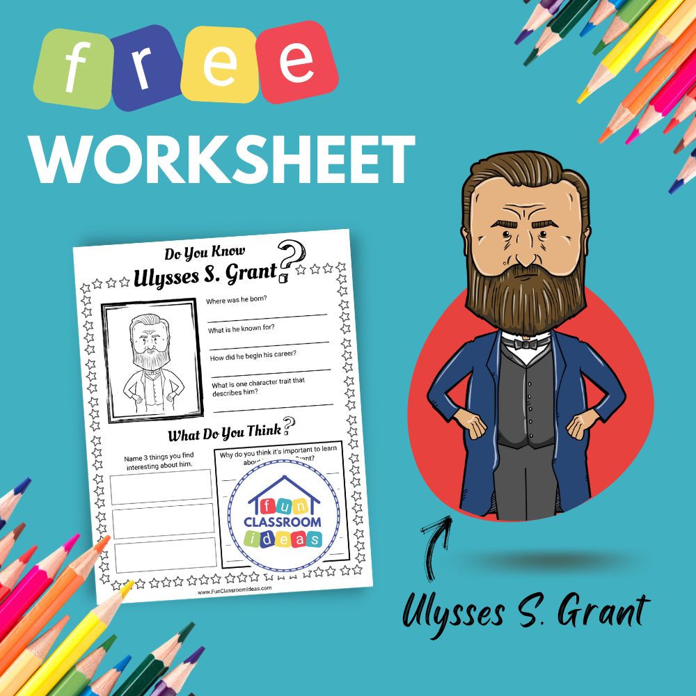 Ulysses S. Grant bio worksheet for kids