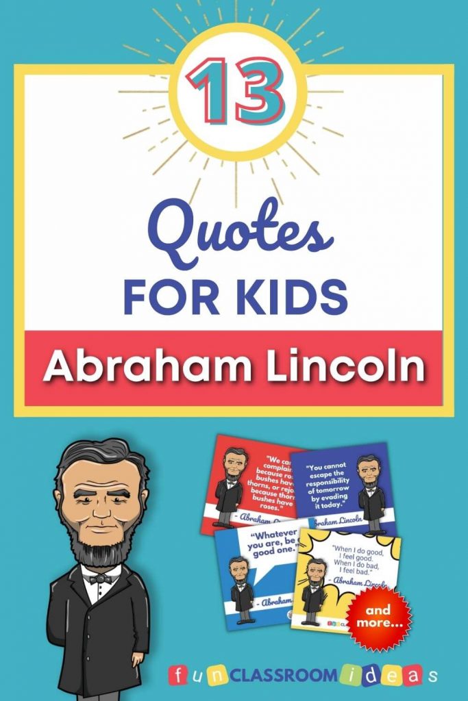 abraham lincoln quotes for kids inspirational